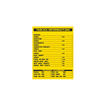 Tabliczka ostrzegawcza PCV /Tablica informacyjna budowlana 700x900/ B1/R/P
