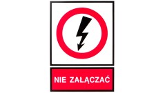 Tabliczka /znak zakazu/ TZZ 148X210P NIE ZAL. E04TZ-01032140200