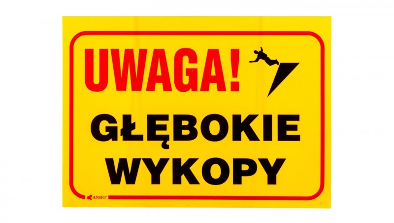 Tabliczka ostrzegawcza PCV /Uwaga! Głębokie wykopy 350x250/ B4/L/P