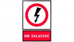 Tabliczka /znak zakazu/ TZZ 148X210P NIE ZAL. E04TZ-01032140200