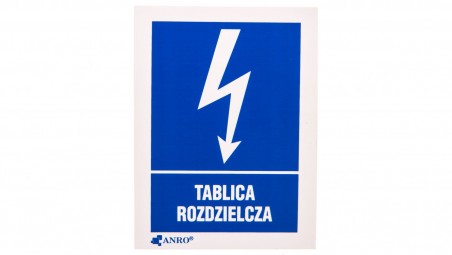 Tabliczka ostrzegawcza /TABLICA ROZDZIELCZA 52X74/ 15EIA/Q1/F