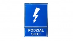 Tabliczka /znak ostrzegawczy/ TZO 148x210 /PODZIAŁ SIECI/ E04TZ-01041141600 /10szt.